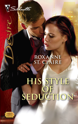 Title details for His Style Of Seduction by Roxanne St. Claire - Available
